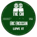 Eric Ericksson feat. Amalia - The Chi (Original Mix)