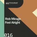 Rob Mirage - Mistaken ID (Original Mix)