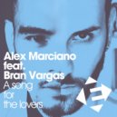 Alex Marciano feat Bran Vargas - A Song For The Lovers (Unplugged Version)