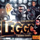 Leggo & Juan Martinez - I Wanna Dance (Acapella)