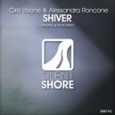 Ciro Visone & Alessandra Roncone - Shiver
