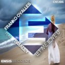 Franko Ovalles feat. Smally - Let Me Love U (Extended Version)