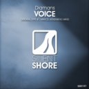 Diamans - Voice (Marcel Kenenberg Remix)