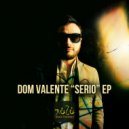 Dom Valente - Dear (Original Mix)