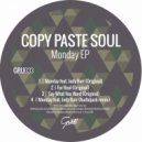 Copy Paste Soul - For Real