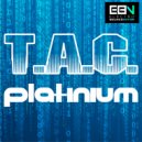 T.A.C. - Platinium