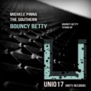 Michele Pinna, The Southern - Bouncy Betty (Original Mix)