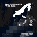 Wonderland Avenue - White Horse