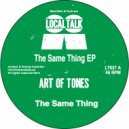 Art Of Tones - I Don't Think That's Music