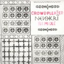 Crowdpleaser - Nenekri