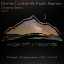 Chris Cockerill feat. Karen - Chasing Stars (Photographer Dub)