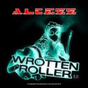 Altezz - Wrotten Roller (Skwidfingaz Remix)