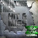Critical Minds & Hkore - Hit & Miss (Original Mix)