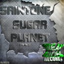 Saintone - Sugar Planet (VIP Mix)