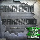 SIGNALFISTA - Paranoid (Original Mix)