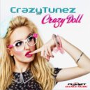 CrazyTunez - Crazy Doll (Dj Hunter Remix)