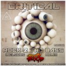 Critical - Rock 2 The Bass