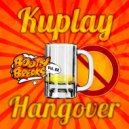 Kuplay - Hangover