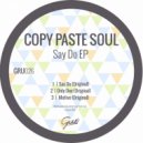 Copy Paste Soul - Motive
