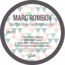 Marc Romboy - Ghetto What?