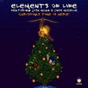 Elements of Life Featuring Josh Milan & Cindy Mizelle - Christmas Time Is Here