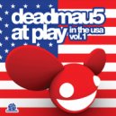 deadmau5 vs Billy Newton-Davis - All You Ever Want