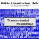ReOrder & Manuel Le Saux - Haste