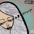 Adski - Feel For You