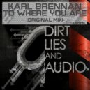 Karl Brennan - To Where You Are (Original Mix)