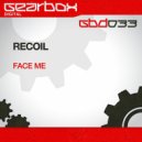 Recoil - Face Me (Original Mix)