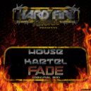 House Kartel - Fade