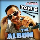 Toni G Feat DCL - You Make Me Live
