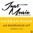 Hassan Khan - An Enormous Hit (Original Mix)