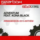Adventum feat. Kona Black - Armageddon Anthem 2013 (Original Mix)