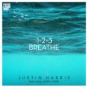 Justin Harris feat. Laura Vane - 1, 2, 3 Breathe