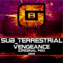 Sub_Terrestrial - Vengeance