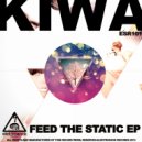 Kiwa - Feed The Static