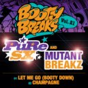 PuRe SX & Mutantbreakz - Champagne