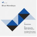 Blue Mondays & Pat Cosmo - Night Goes By (Pirupa Remix)