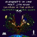 Elements of Life Feat. Josh Milan - Children Of The World (Soulfrito Instrumental)