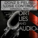 Donz & Felini - Lose Control (Original Mix)