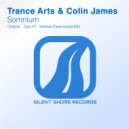 Trance Arts & Colin James - Somnium (Type 41 Remix)