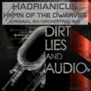 Hadrianicus - Hymn Of The Dwarves