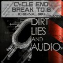 Cycle End - Break To 8 (Original Mix)