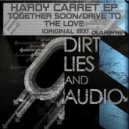 Hardy Carret - Drive To The Love