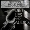 Defcon - Hold Me (Sid Fidla James Remix)