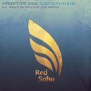 Hyperbits feat. Skela - Close Your Eyes & See (jjoo Remix)
