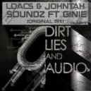 Loacs & Johntah Ft Ginie - Soundz