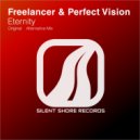Freelancer & Perfect Vision - Eternity (Original Mix)