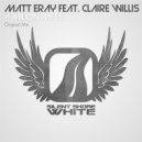 Matt Eray feat. Claire Willis - A Milion Miles